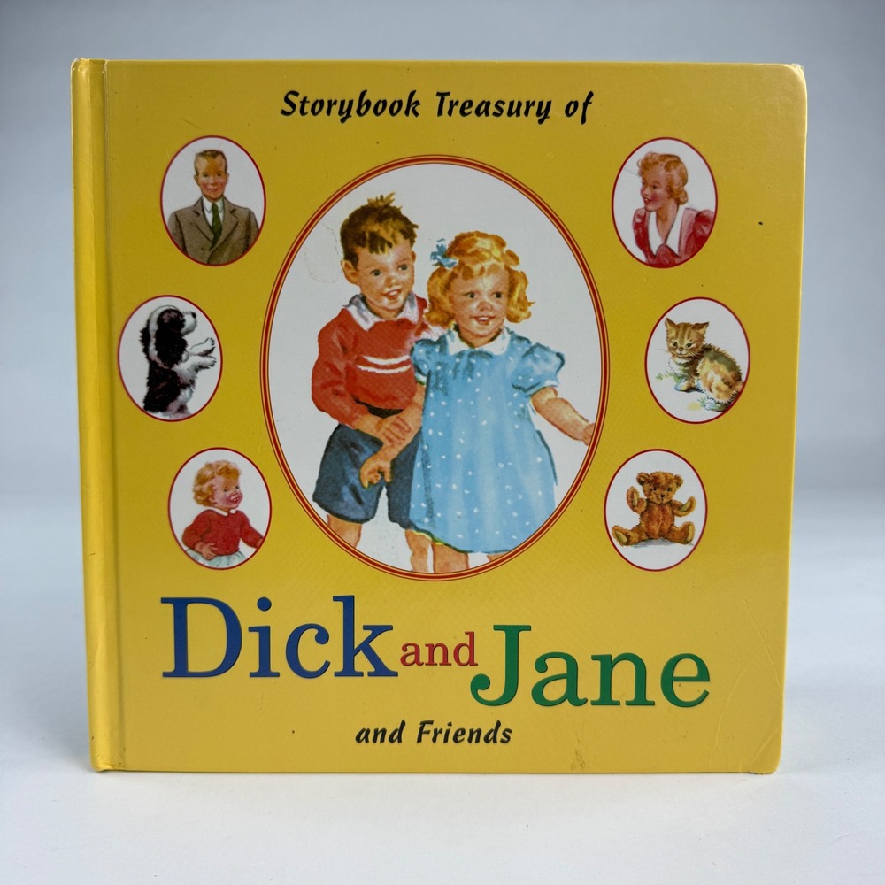 Storybook Treasury of Dick and Jane and Friends Hardcover Grosset &‎ Dunlap 2003